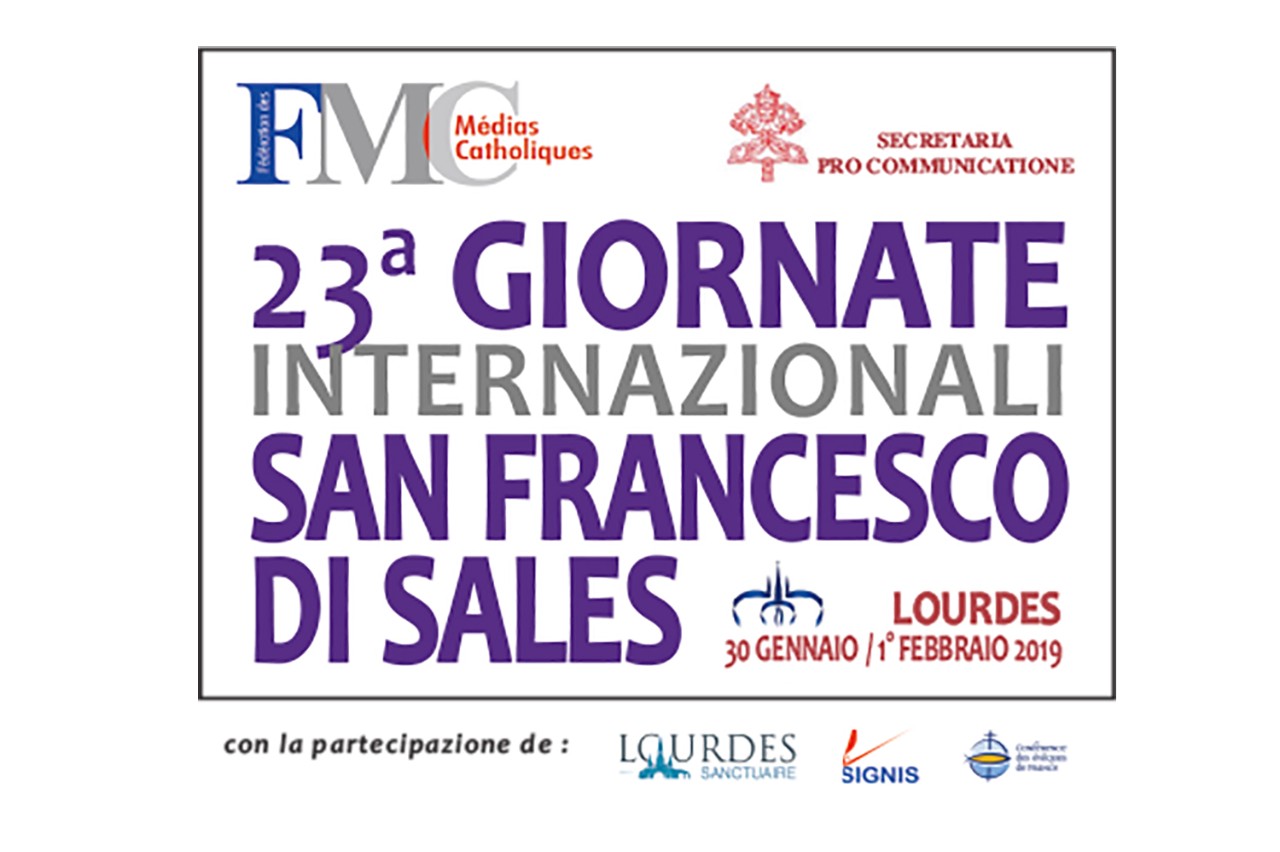 Lourdes: Giornate di san Francesco di Sales su "Giornalismo e convinzione"