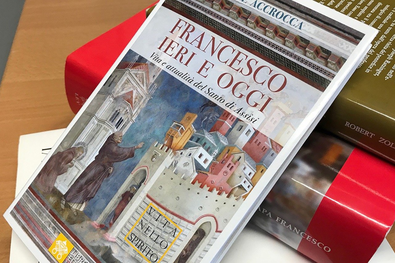 Presentato il libro “Francesco ieri e oggi. Vita e attualità del Santo di Assisi”