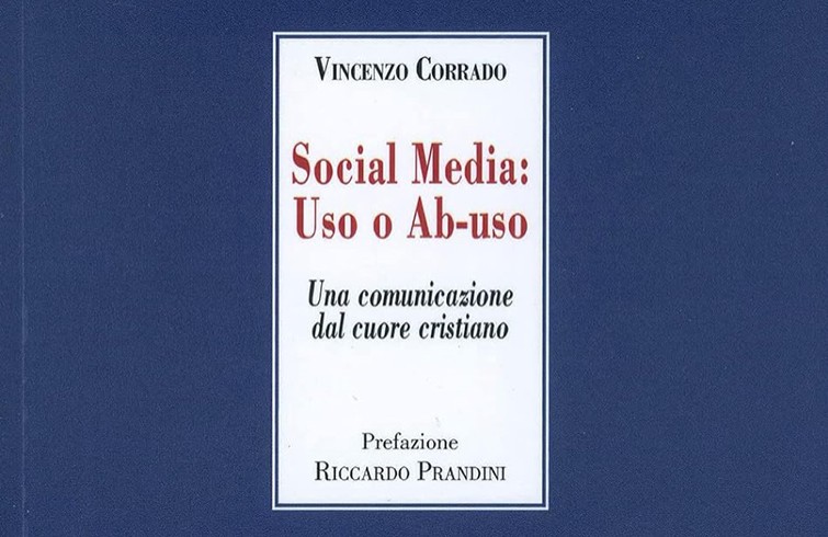Il nuovo libro di Vincenzo Corrado: stare sui social con stile cristiano 