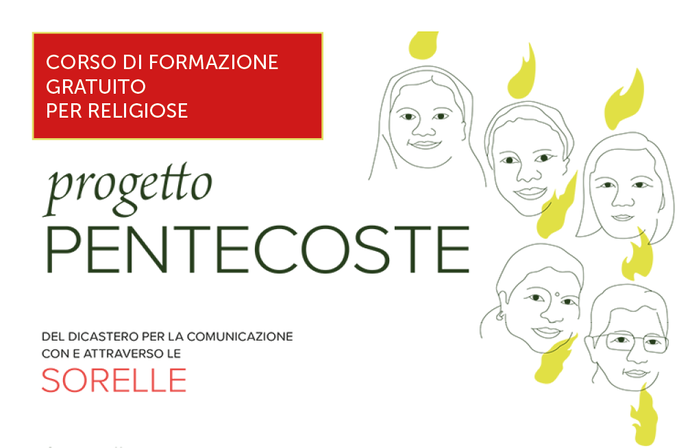 Progetto Pentecoste. Corso di formazione gratuito per religiose